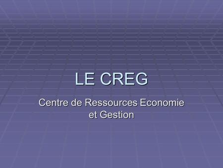 Centre de Ressources Economie et Gestion