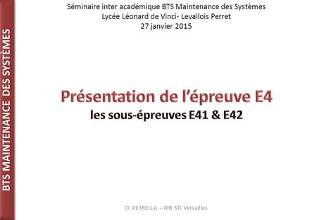Présentation de l’épreuve E4 les sous-épreuves E41 & E42