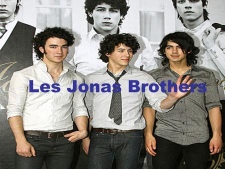 Les Jonas Brothers. Tables des matières Kevin Jonas…………........................page 3 Joe Jonas……………………………..page 4 Nick Jonas…………………………….page 5 Frankie.