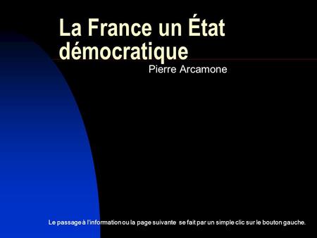 La France un État démocratique