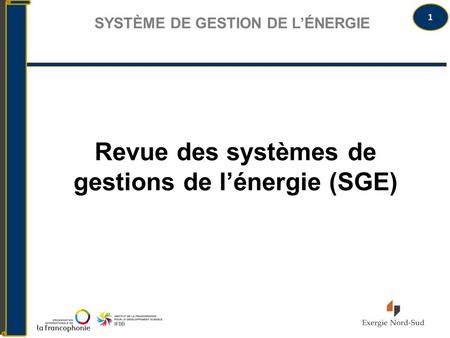 Revue des systèmes de gestions de l’énergie (SGE)