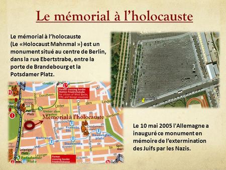 Le mémorial à l’holocauste