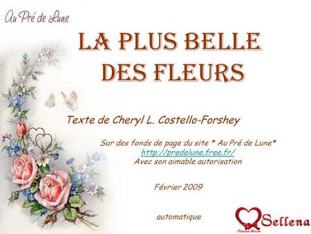 La plus belle des fleurs Texte de Cheryl L. Costello-Forshey