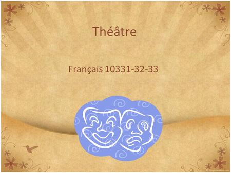 Théâtre Français 10331-32-33.