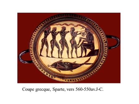 Coupe grecque, Sparte, vers av.J-C.