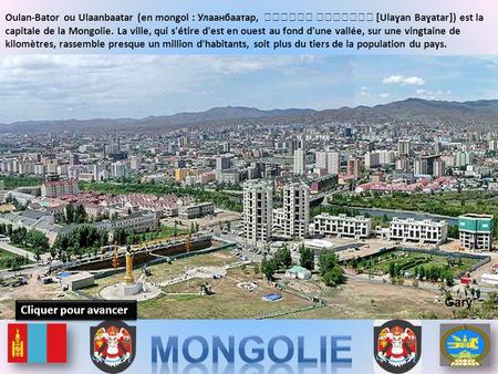 Mongolie Gary Cliquer pour avancer