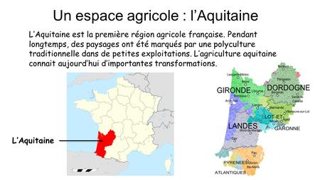 Un espace agricole : l’Aquitaine