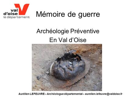 Archéologie Préventive En Val d’Oise