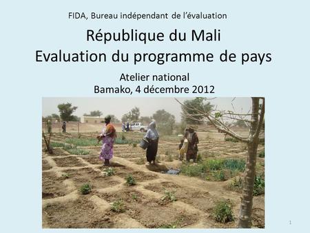 République du Mali Evaluation du programme de pays