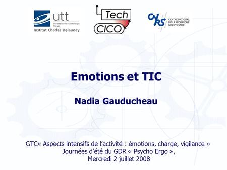 Emotions et TIC Nadia Gauducheau