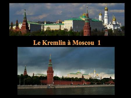 Le Kremlin à Moscou 1.