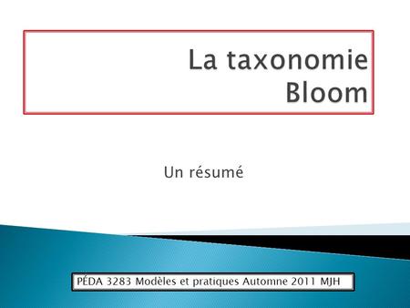 La taxonomie Bloom Un résumé