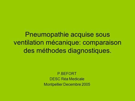P.BEFORT DESC Réa Medicale Montpellier Decembre 2005