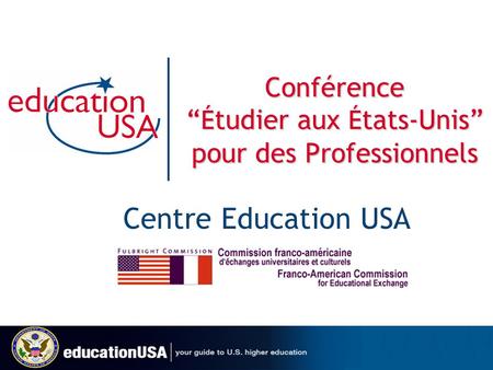 Conférence “Étudier aux États-Unis” pour des Professionnels