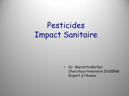 Pesticides Impact Sanitaire