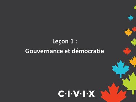 Leçon 1 : Gouvernance et démocratie