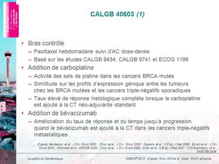 CALGB (1) Bras contrôle Addition de carboplatine