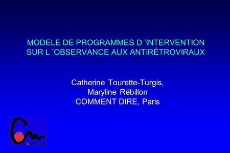 Catherine Tourette-Turgis, Maryline Rébillon COMMENT DIRE, Paris