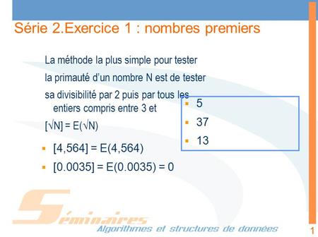 Série 2.Exercice 1 : nombres premiers
