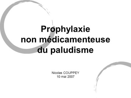 Prophylaxie non médicamenteuse du paludisme