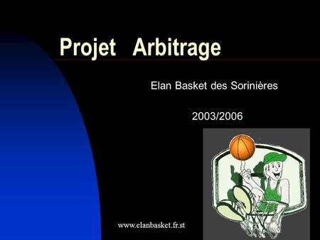 Elan Basket des Sorinières 2003/2006