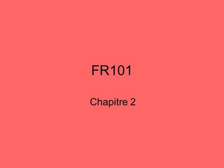 FR101 Chapitre 2.