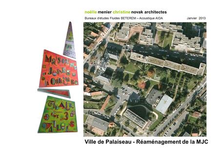 Ville de Palaiseau - Réaménagement de la MJC
