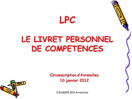 LPC LE LIVRET PERSONNEL DE COMPETENCES