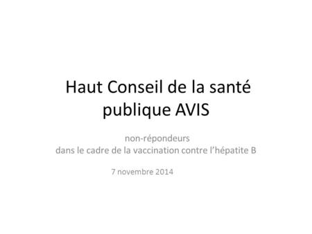 Haut Conseil de la santé publique AVIS
