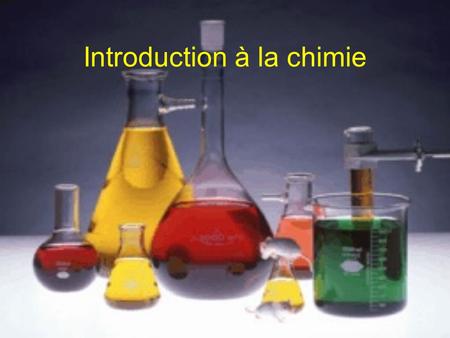 Introduction à la chimie