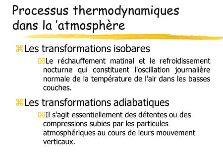 Processus thermodynamiques dans la ’atmosphère