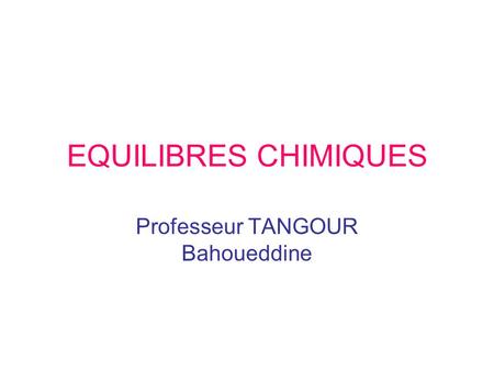 Professeur TANGOUR Bahoueddine