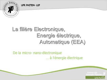 La filière Electronique, Energie électrique, Automatique (EEA)