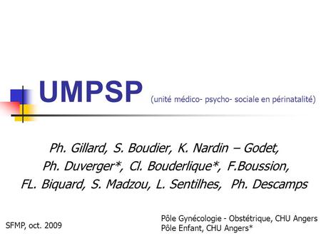 UMPSP (unité médico- psycho- sociale en périnatalité)