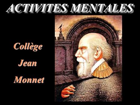 ACTIVITES MENTALES CollègeJean Monnet Monnet Question 1 Donne l’arrondi au centième de 22,229.