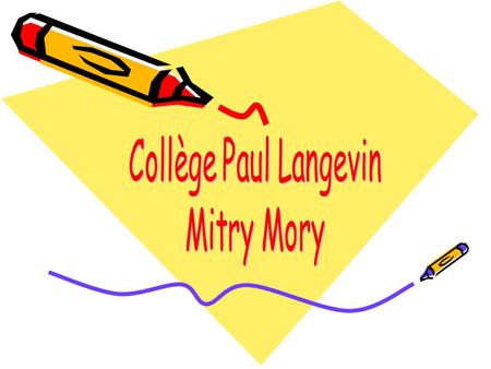 Collège Paul Langevin Mitry Mory.