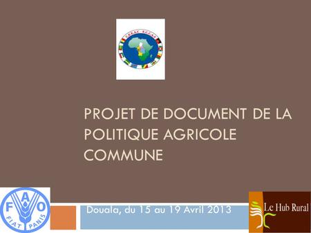 Projet de document de la politique Agricole Commune