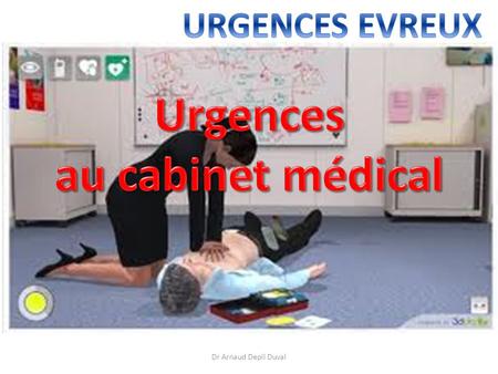 Urgences au cabinet médical