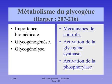 Métabolisme du glycogène (Harper : )