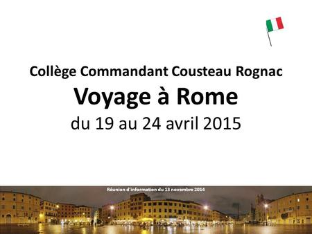 Voyage à Rome du 19 au 24 avril 2015