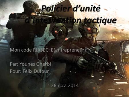 Mon code RIASEC: E(entrepreneur) Par: Younes Gherbi Pour: Felix Dufour 26 nov. 2014.