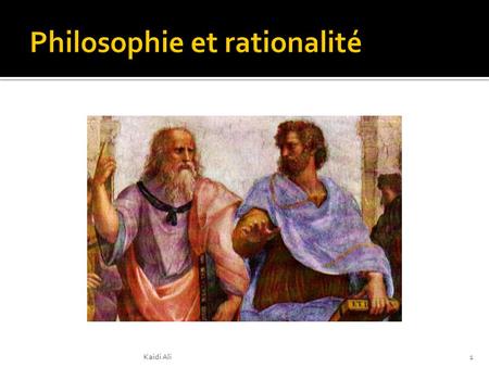 Philosophie et rationalité