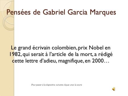 Pensées de Gabriel Garcia Marques