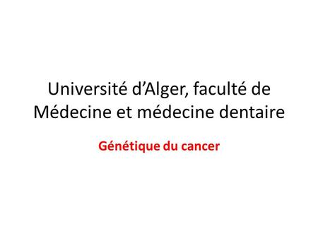 Université d’Alger, faculté de Médecine et médecine dentaire