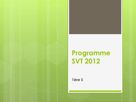 Programme SVT 2012 1ère S.