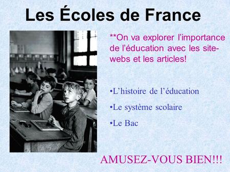 Les Écoles de France AMUSEZ-VOUS BIEN!!!
