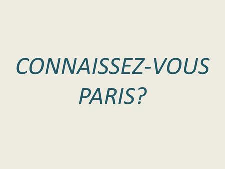CONNAISSEZ-VOUS PARIS?. Les premiers bourgeois nés au douzième sciècle qui ont donné leur sceau à Paris sont les marchands d’eau.