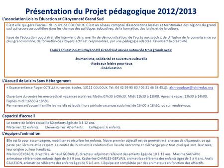 Présentation du Projet pédagogique 2012/2013