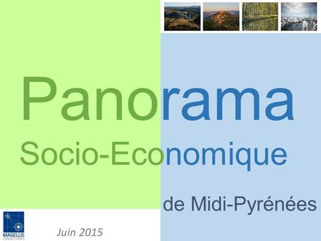 Panorama Socio-Economique de Midi-Pyrénées Juin 2015.