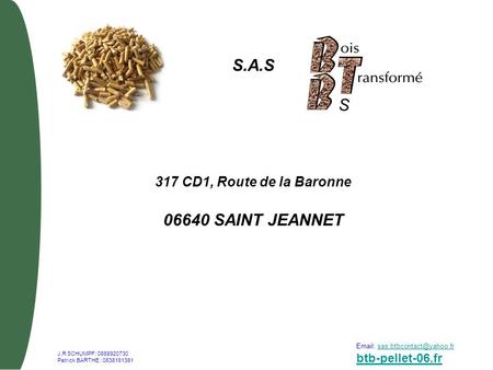 S.A.S S SAINT JEANNET 317 CD1, Route de la Baronne